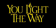 You Light the Way